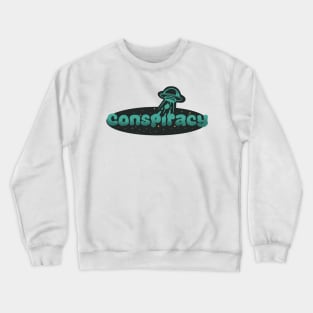 Alien conspiracy Crewneck Sweatshirt